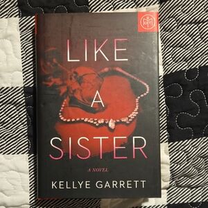 Like a Sister by Kellye Garrett Book